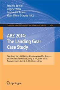 Abz 2014: The Landing Gear Case Study