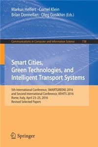 Smart Cities, Green Technologies, and Intelligent Transport Systems