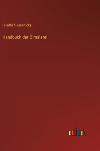 Handbuch der Ölmalerei
