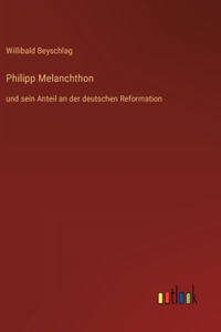 Philipp Melanchthon