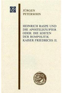 Heinrich Raspe Und Die Apostelhaupter
