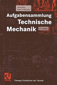 Aufgabensammlung Technische Mechanik