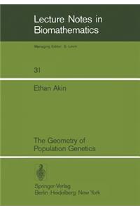 The Geometry of Population Genetics