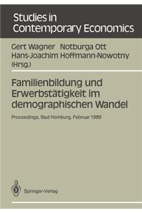 Familienbildung Und Erwerbstätigkeit Im Demographischen Wandel