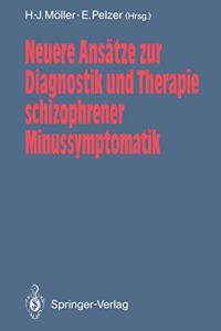 Neuere Ansatze Zur Diagnostik Und Therapie Schizophrener Minussymptomatik