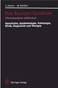 Das Buerger-Syndrom (Thrombangiitis Obliterans)