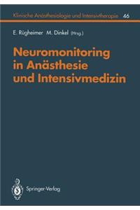 Neuromonitoring in Anästhesie Und Intensivmedizinc