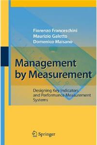 Management by Measurement