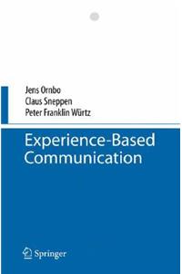 Experience-Based Communication