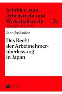 Recht der Arbeitnehmerueberlassung in Japan