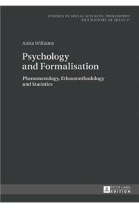 Psychology and Formalisation