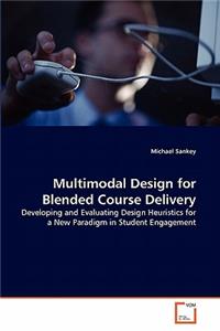 Multimodal Design for Blended Course Delivery