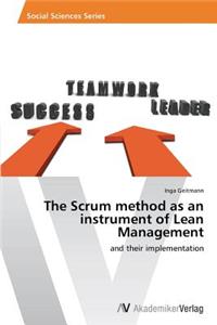 Scrum method as an instrument of Lean Management