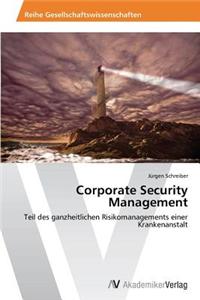 Corporate Security Management