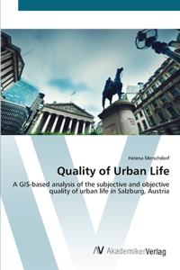 Quality of Urban Life