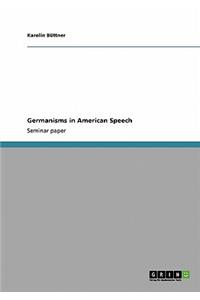 Germanisms in American Speech