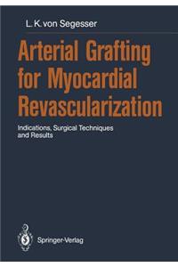 Arterial Grafting for Myocardial Revascularization