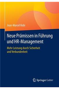 Neue Prämissen in Führung Und Hr-Management