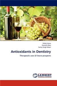 Antioxidants in Dentistry