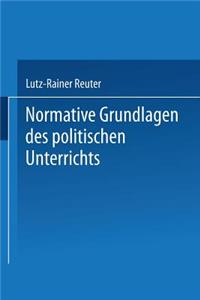 Normative Grundlagen Des Politischen Unterrichts