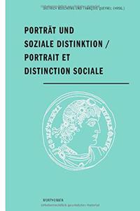 Porträt Und Soziale Distinktion / Portrait Et Distinction Sociale