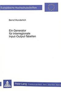 Ein Generator fuer interregionale Input-Output-Tabellen