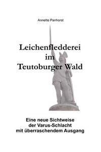 Leichenfledderei im Teutoburger Wald