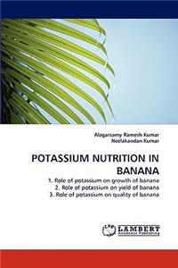 Potassium Nutrition in Banana
