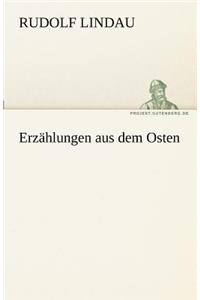 Erzahlungen Aus Dem Osten