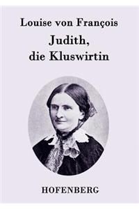 Judith, die Kluswirtin