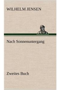 Nach Sonnenuntergang - Zweites Buch