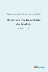 Handbuch der Geschichte der Medizin