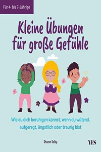 Kleine Ubungen fur groÃŸe Gefuhle