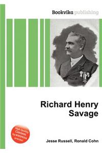 Richard Henry Savage