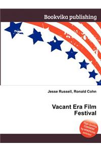 Vacant Era Film Festival