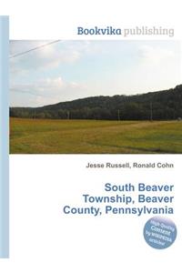South Beaver Township, Beaver County, Pennsylvania