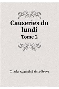 Causeries du lundi Tome 2