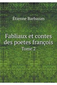 Fabliaux Et Contes Des Poetes François Tome 2