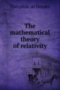 mathematical theory of relativity