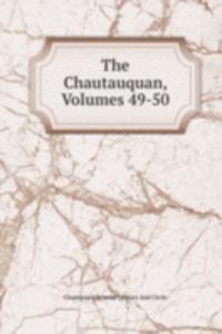 Chautauquan, Volumes 49-50