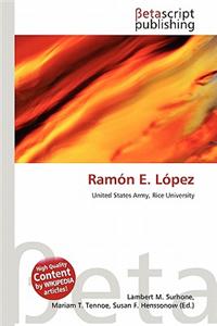 Ramon E. Lopez