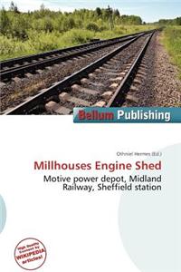Millhouses Engine Shed