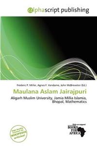 Maulana Aslam Jairajpuri