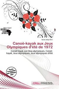 Cano -Kayak Aux Jeux Olympiques D' T de 1972