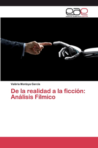 De la realidad a la ficción