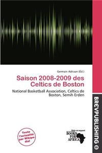Saison 2008-2009 Des Celtics de Boston