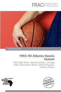 1993-94 Atlanta Hawks Season