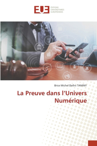 Preuve dans l'Univers Numérique