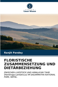 Floristische Zusammensetzung Und Dietärbeziehung