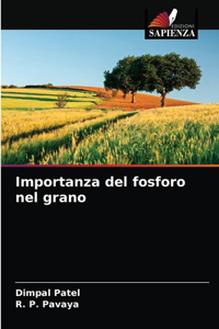 Importanza del fosforo nel grano